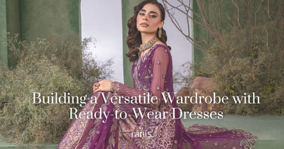 Building a Versatile Wardrobe with Ready-to-Wear Dresses